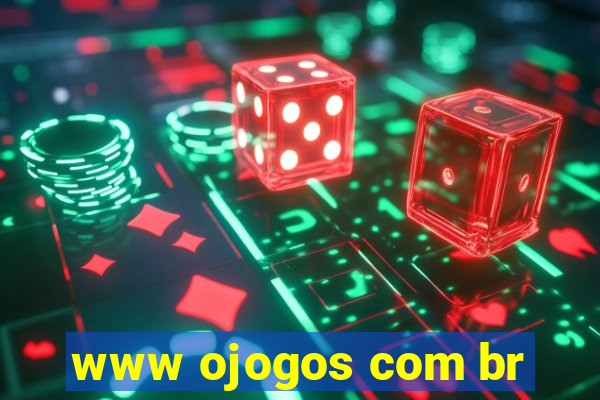 www ojogos com br